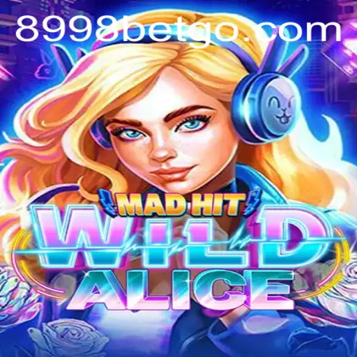 MadHitWildAlice: A Thrilling New Game Experience