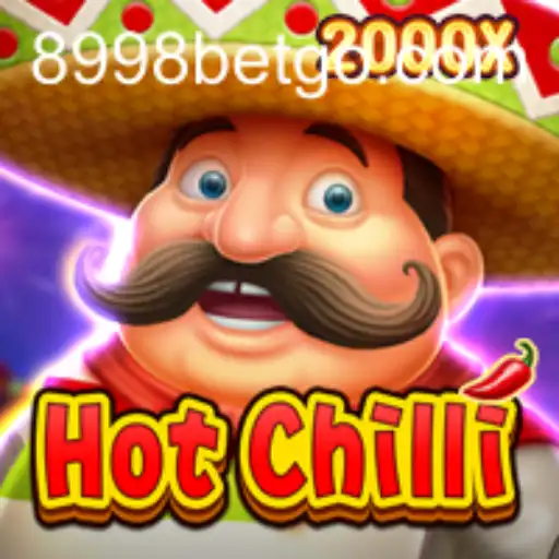 HotChilli: A Fiery Adventure in Gaming with 8998bet