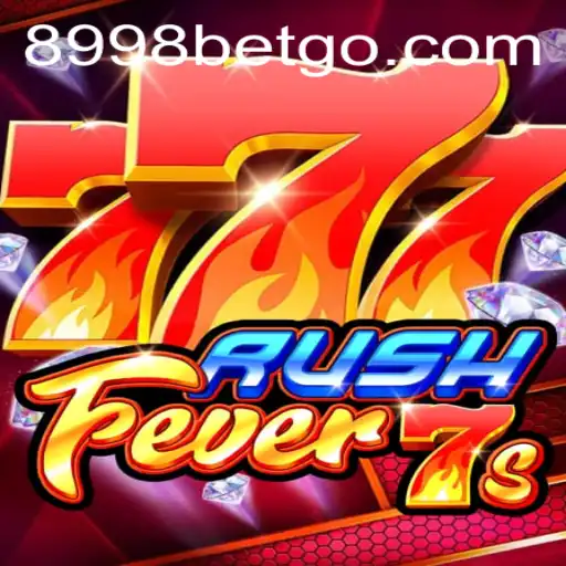 Discover the Thrilling World of RushFever7s with 8998bet